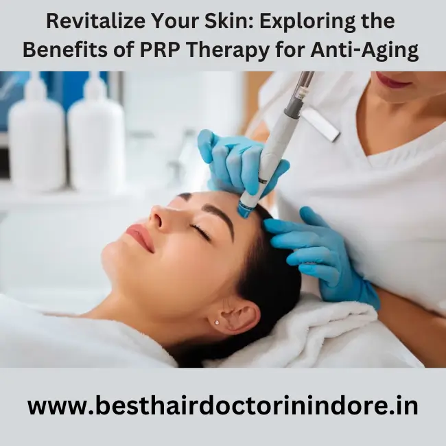 BEST PRP TREATMENT IN INDORE