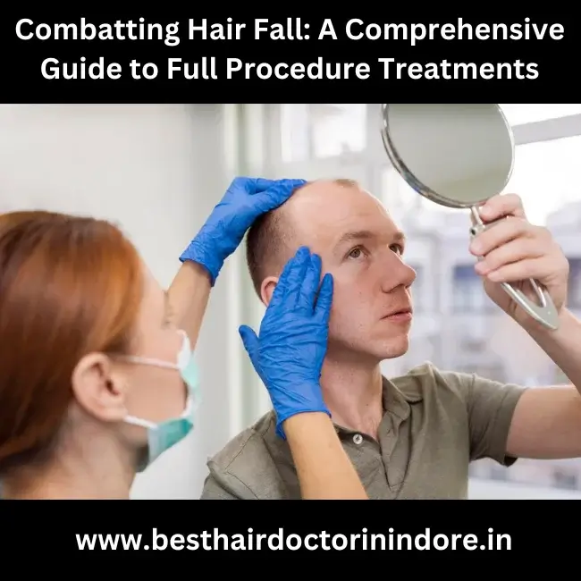 Best hair fall treatment in Indore