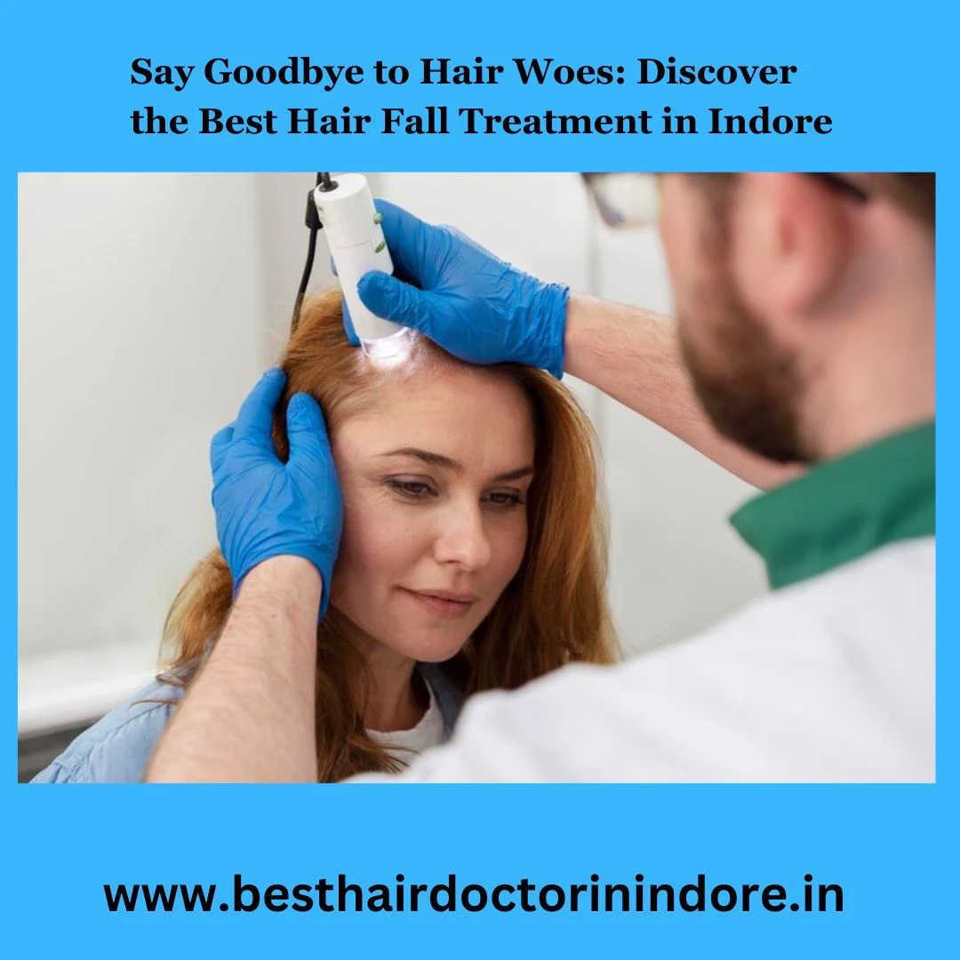 Hair fall treatment in Indore