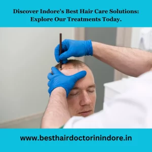 Best Hair Treatment in Indore