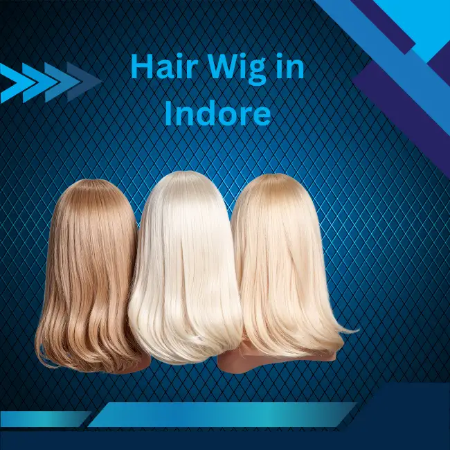 Hair Wig in indore